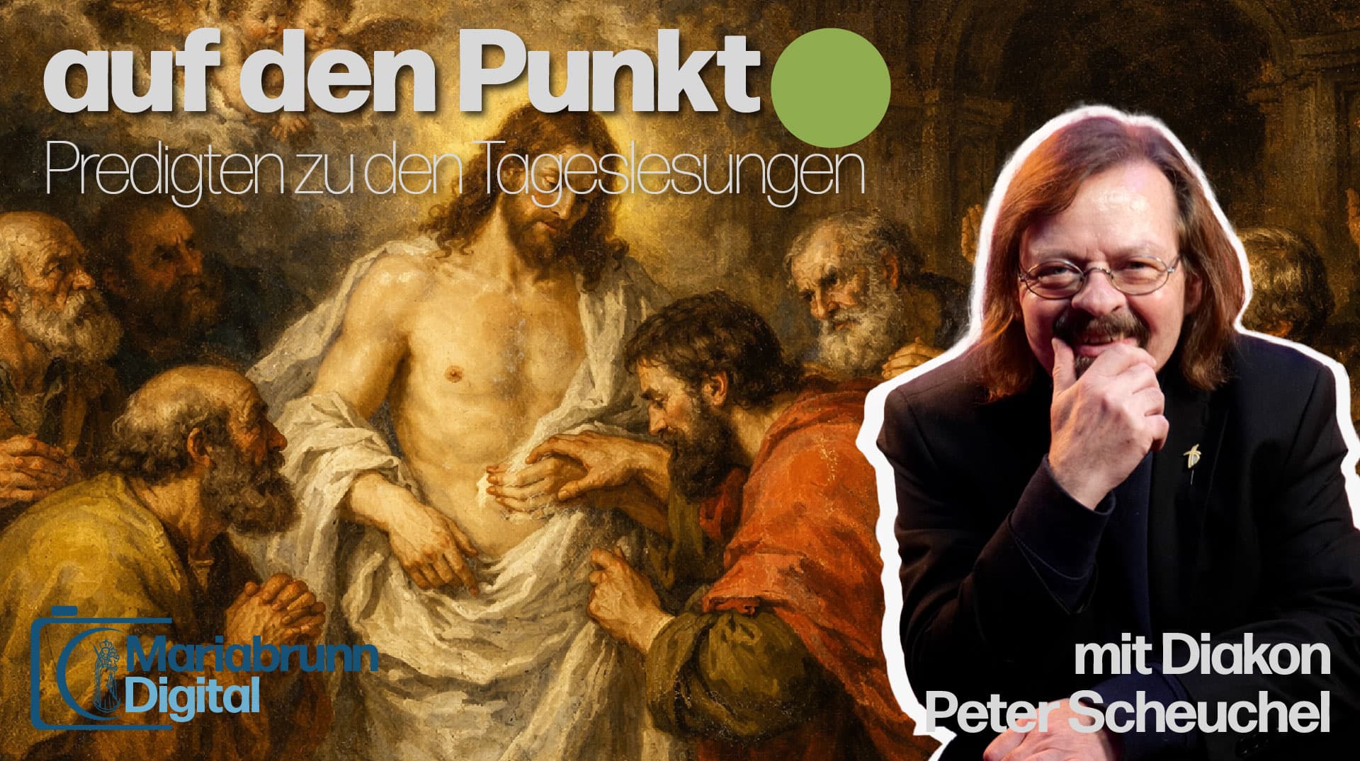 Auf den Punkt -- Predigten zu den Tageslesungen mit Diakon Peter Scheuchel